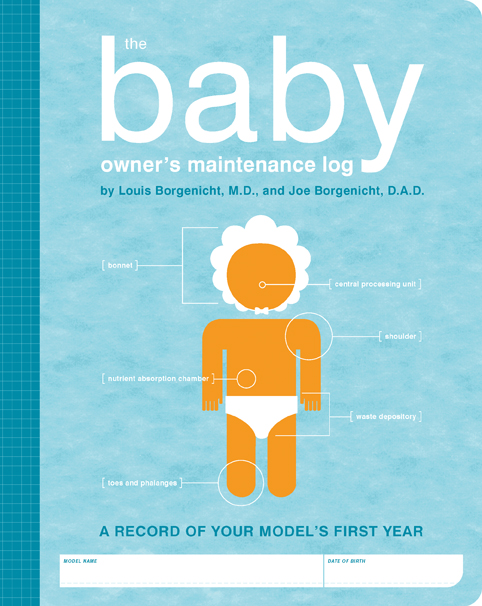 Baby Owner’s Maintenance Log