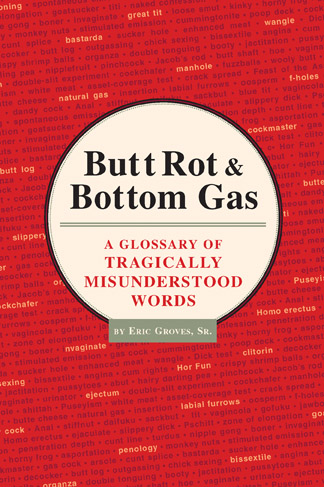 Butt Rot and Bottom Gas