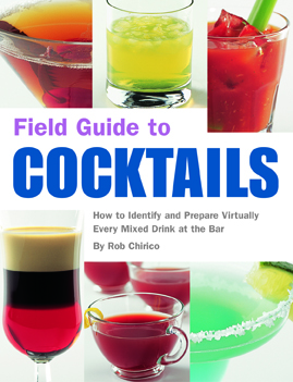 Field Guide to Cocktails