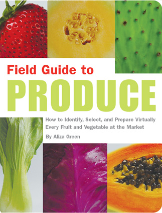 Field Guide to Produce