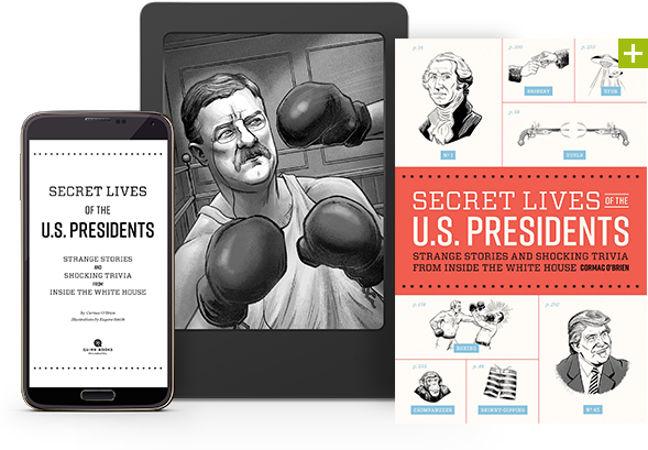 Secret Lives of the U.S. Presidents