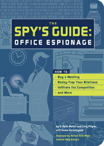 Spy’s Guide: Office Espionage