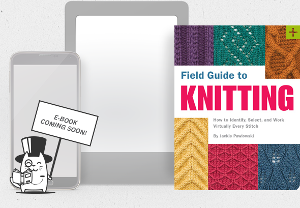 Field Guide to Knitting