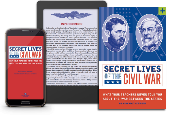 Secret Lives of the Civil War