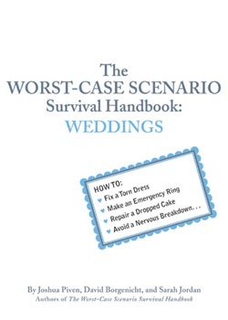 Worst-Case Scenario Survival Handbook: Weddings