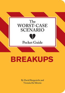 Worst-Case Scenario Pocket Guide: Breakups