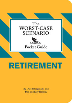 Worst-Case Scenario Pocket Guide: Retirement