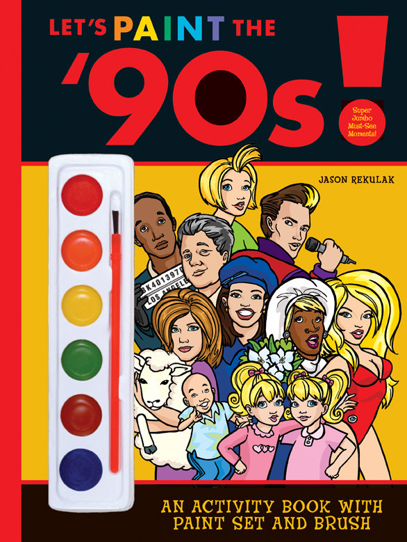 Let’s Paint the ’90s