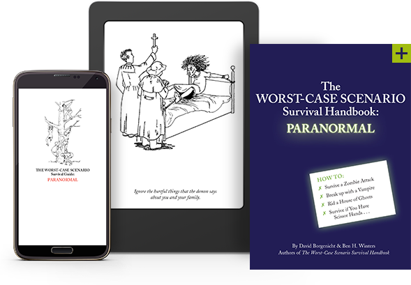 The Worst-Case Scenario Survival Handbook: Paranormal