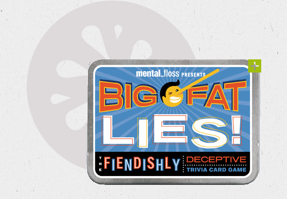 Big Fat Lies