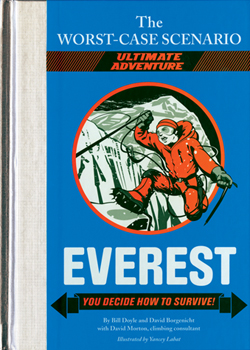 The Worst-Case Scenario Ultimate Adventure: Everest