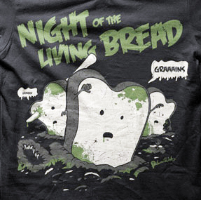 Night of the Living Bread?