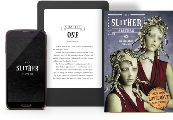 Lovecraft Middle School: The Slither Sisters