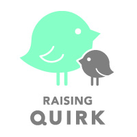 Welcome To Raising Quirk!