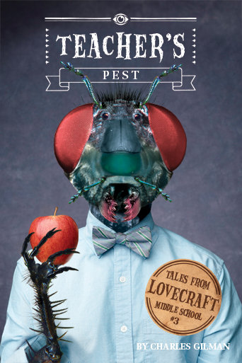 Lovecraft Middle School: Teacher’s Pest