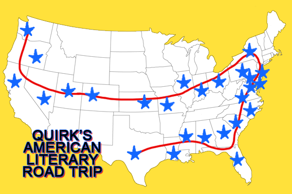Quirk’s American Literary Road Trip: Route 1