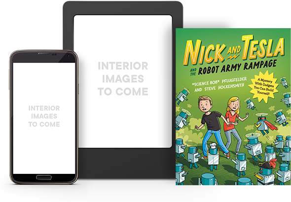 Nick and Tesla’s Robot Army Rampage