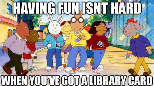 The Annotated, Critical Text of Arthur’s “Having Fun Isn’t Hard [When You’ve Got A Library Card]”