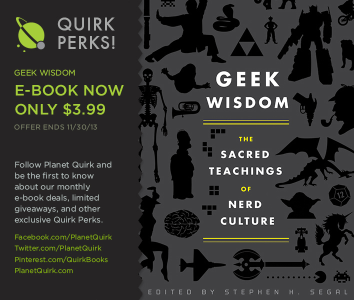 November’s Quirk Perk: Geek Wisdom!