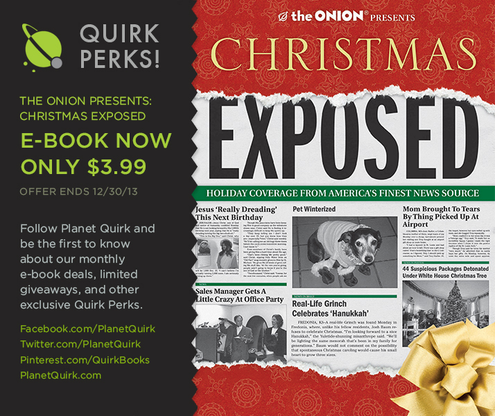 December’s Quirk Perk: The Onion Presents Christmas Exposed