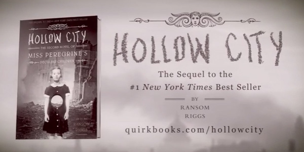 Book Trailer for Hollow City Debuts on Entertainment Weekly!