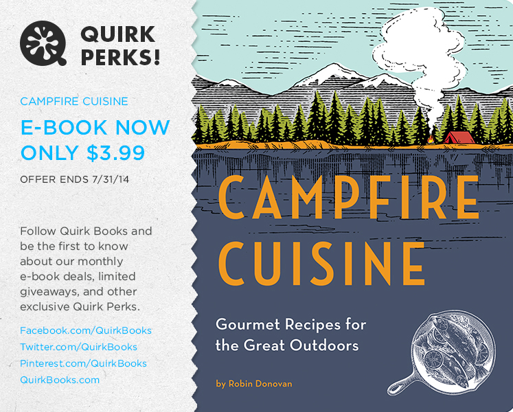 Quirk Perks: Get Campfire Cuisine by Robin Donovan for $3.99 Through July
