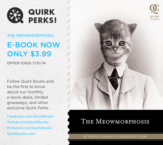 Quirk Perks: Get The Meowmorphosis for Only $3.99 This Month!