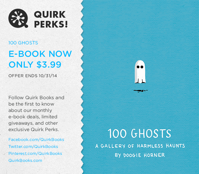 Quirk Perks: Get 100 Ghosts by Doogie Horner for Only $3.99 All of October!