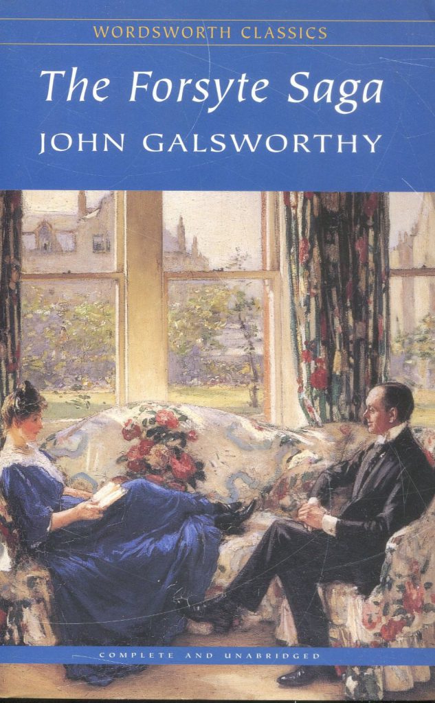 Books We’re Thankful For: The Forsyte Saga, by John Galsworthy