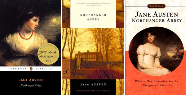 In Training For a Heroine: The Great Northanger Abbey Re-read, Part I