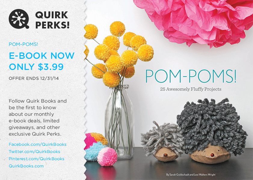 QUIRK PERKS: GET POM-POMS FOR ONLY $3.99 THIS MONTH!