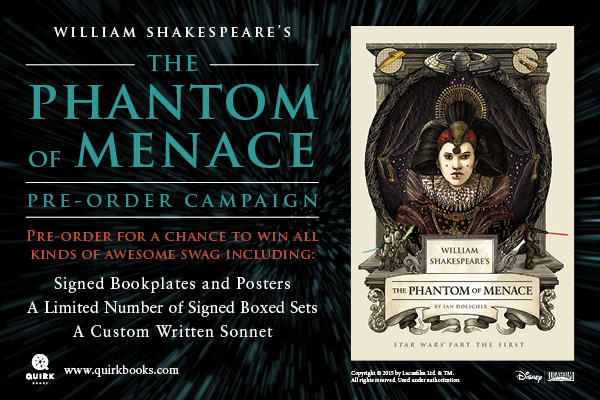 The Phantom of Menace by Ian Doescher: The Pre-order Campaign