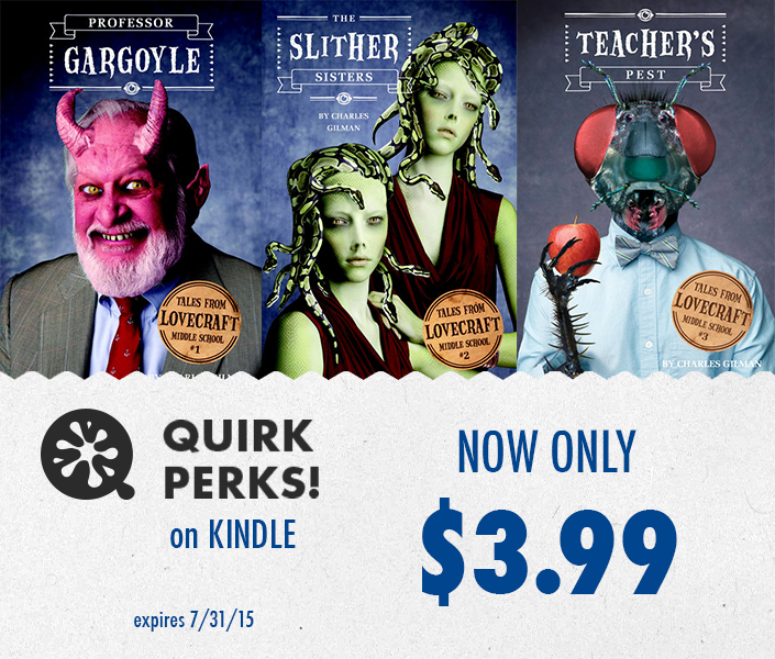 Quirk Perks: Tales from Lovecraft Middle School Books 1-3