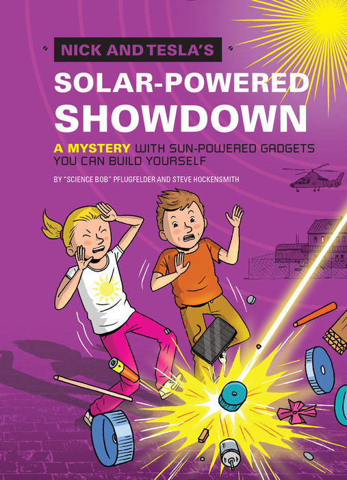 Nick and Tesla’s Solar-Powered Showdown