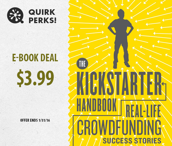 Quirk Perks: Kickstarter Handbook