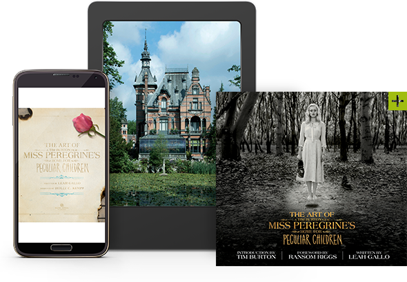 The Art of Miss Peregrine’s Home for Peculiar Children
