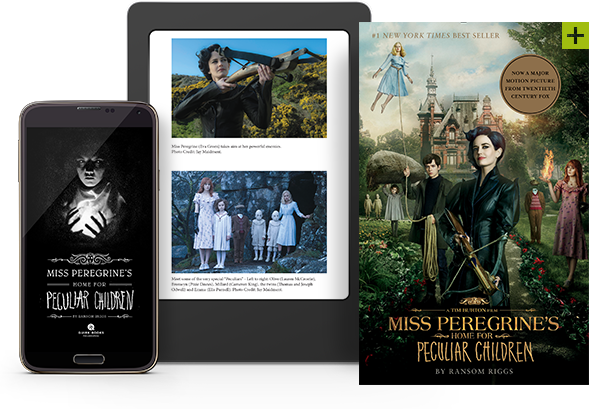Miss Peregrine’s Home for Peculiar Children (Movie Tie-In Edition)
