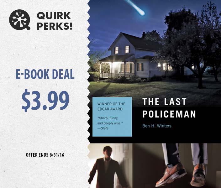 August Quirk Perk: The Last Policeman