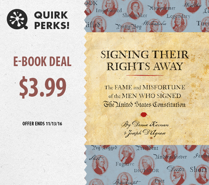 November Quirk Perk: Signing Their Rights Away