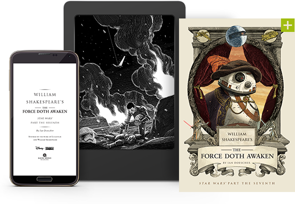 William Shakespeare’s The Force Doth Awaken