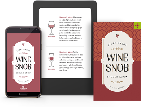 Stuff Every Wine Snob Should Know