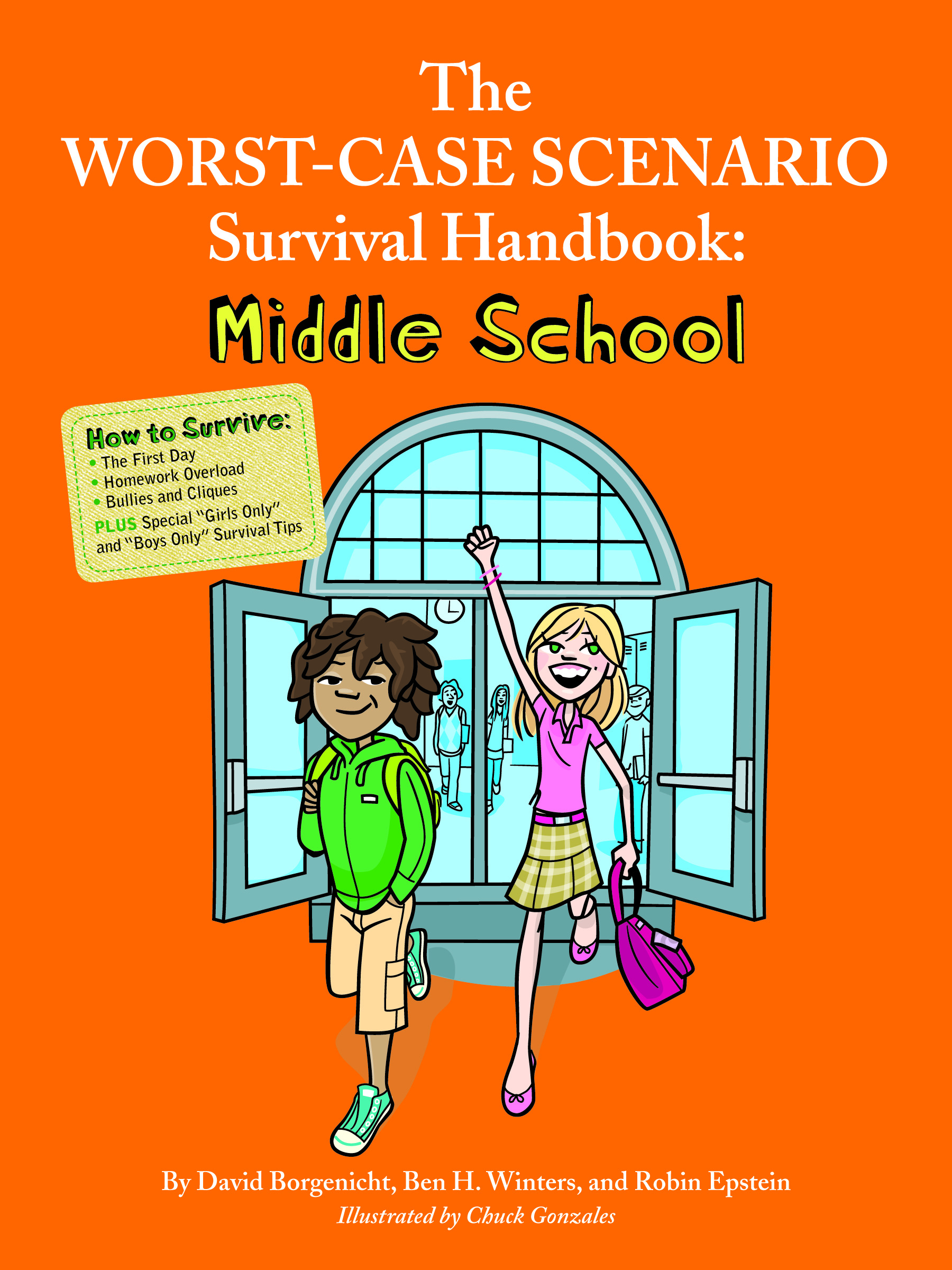 The Worst-Case Scenario Survival Handbook: Middle School