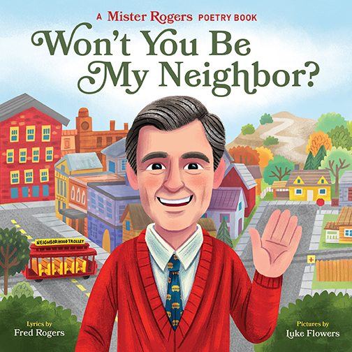 Won’t You Be My Neighbor?