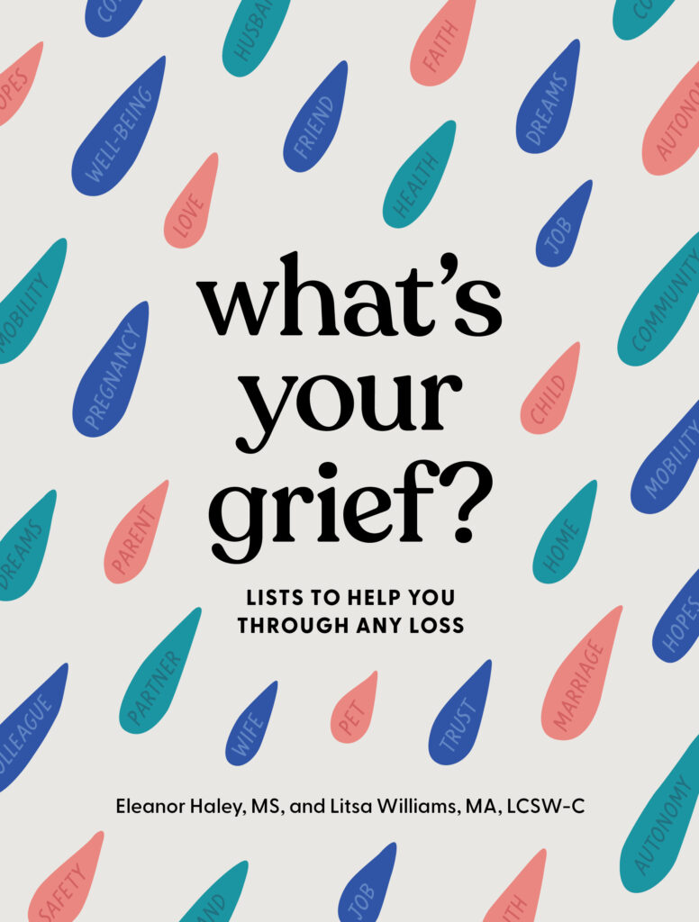 What’s Your Grief?