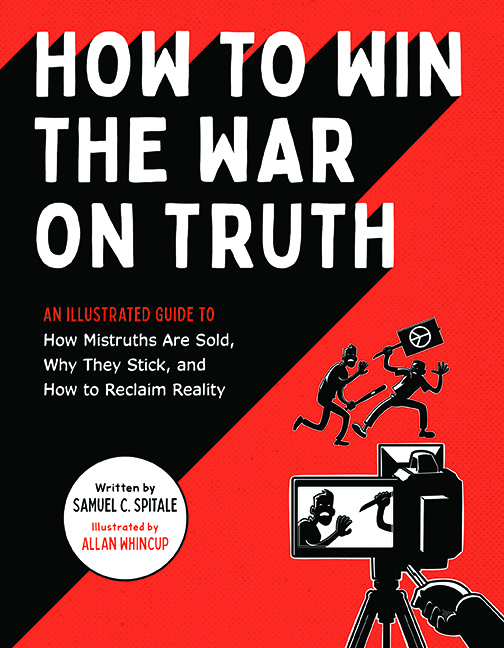 How to Win the War on Truth